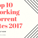Top 10 Working Torrent Sites