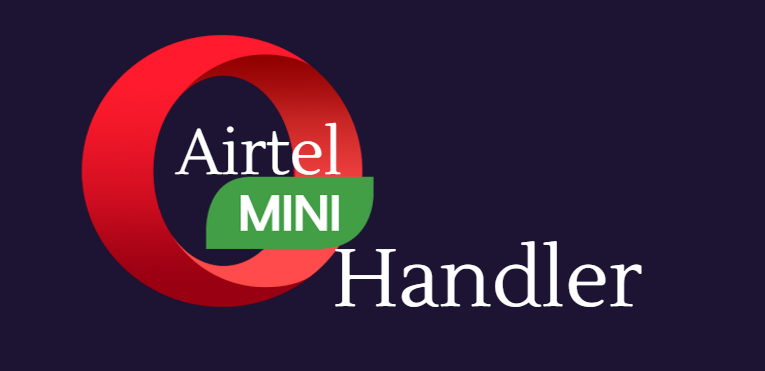 (100% Working) Airtel Opera Mini Handler Tricks (Download and Surf) • Tech Maniya